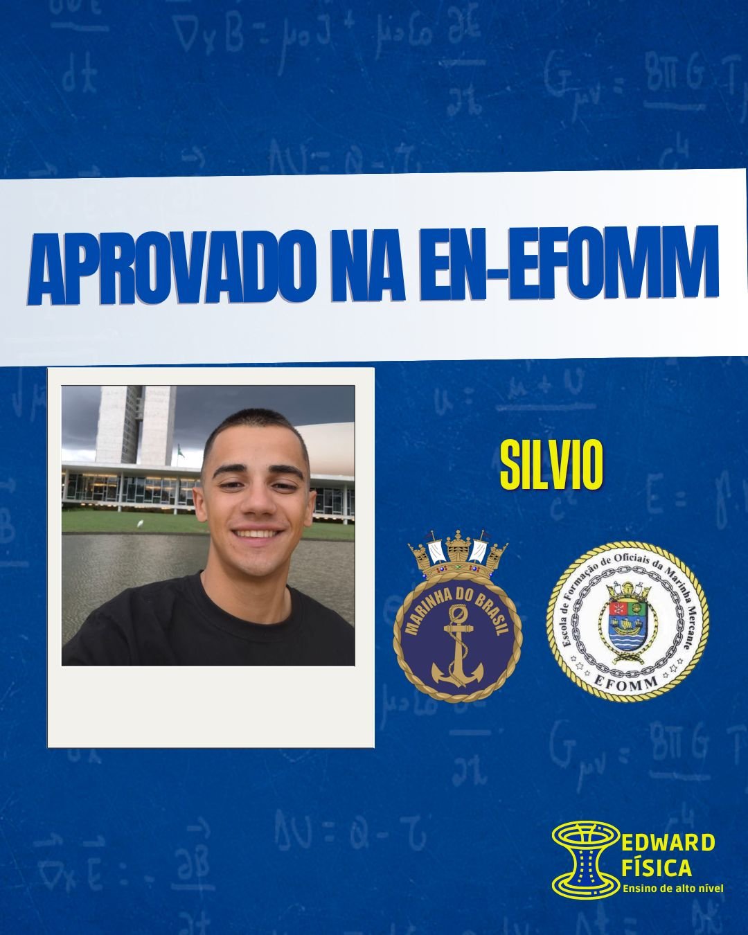 Silvio, aprovado na EN e EFOMM